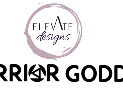 Elevate Designs & Warrior Goddess
